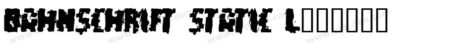Bahnschrift Static l字体转换